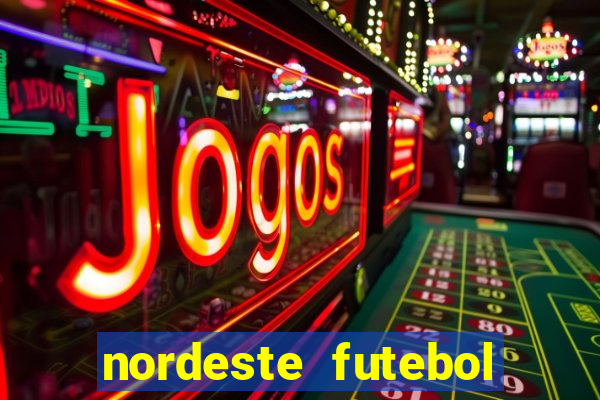 nordeste futebol vip no net